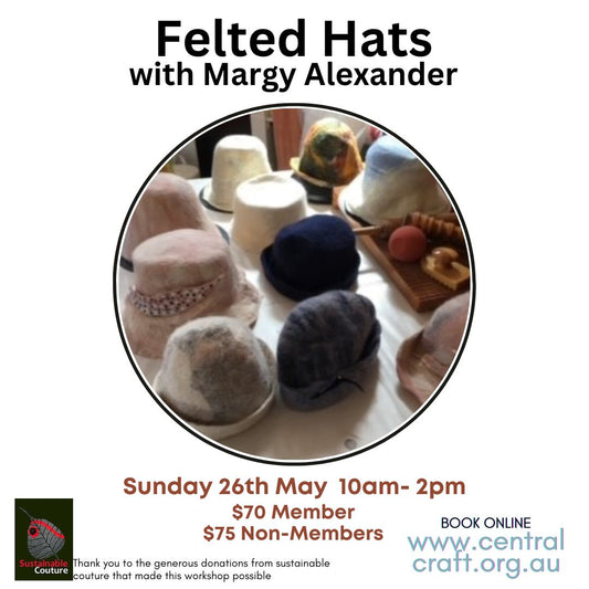 Felted Hat Workshop with Margy Alexander